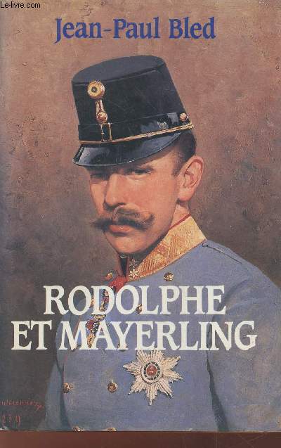 Rodolphe et Mayerling
