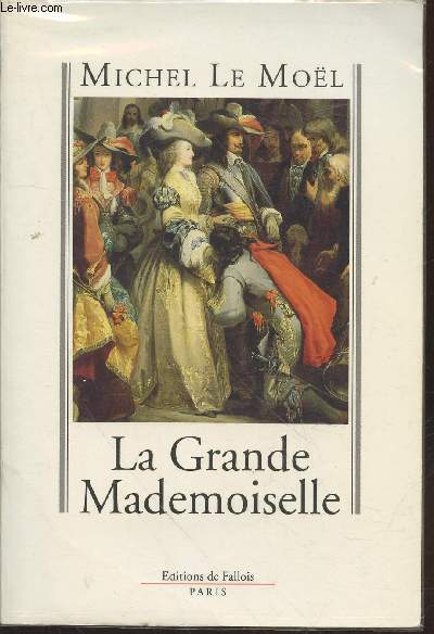 La Grande Mademoiselle