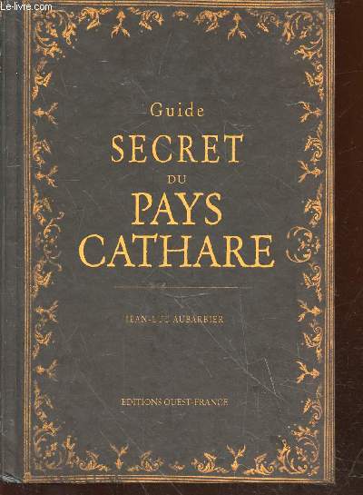 Guide secret du Pays Cathare