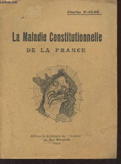 La Maladie Constitutionnelle de la France