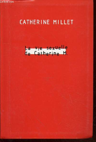 La vie sexuelle de Catherine M. (Collection : 