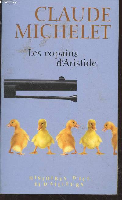 Les copains d'Aristide (Collection : 