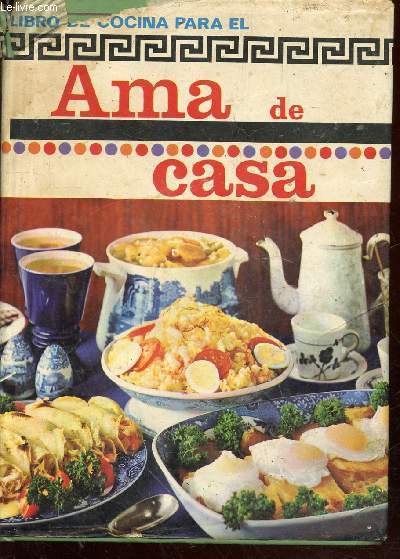 Libro de cocina de el ama de casa : 1200 recetas