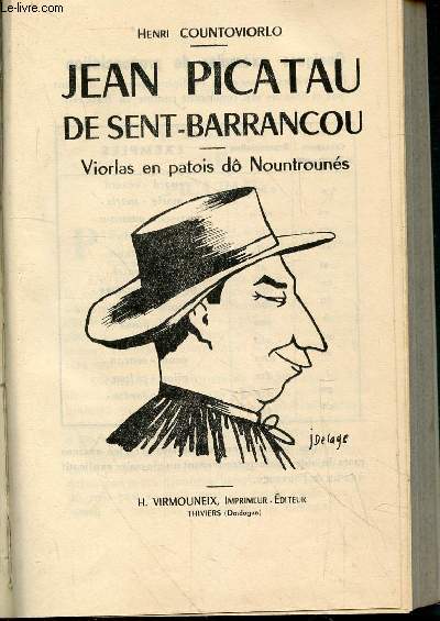 Jean Picatau de Sent-Barrancou : Viorlas en patois d Nountrouns