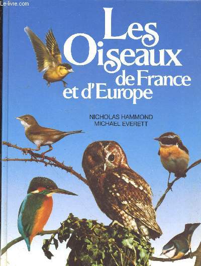 Les Oiseaux de France et d'Europe