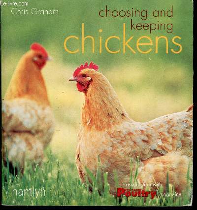 Choosing and keeping chickens