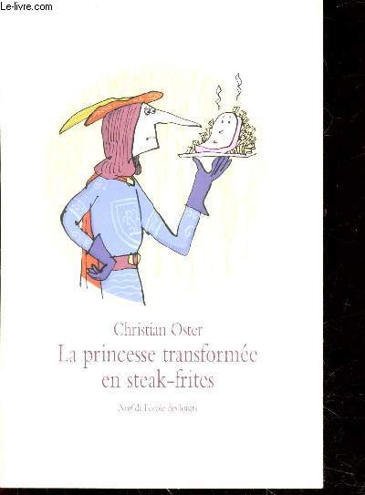 La princesse transforme en steak-frites (Collection : 