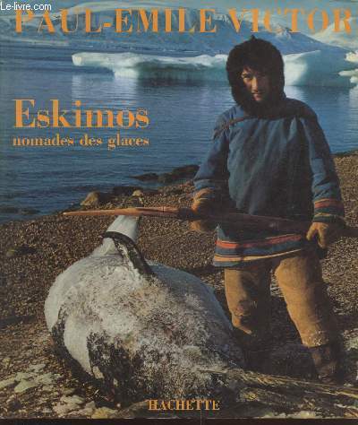 Eskimos nomades des glaces