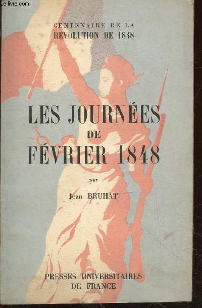 Les journes de fvrier 1848 (