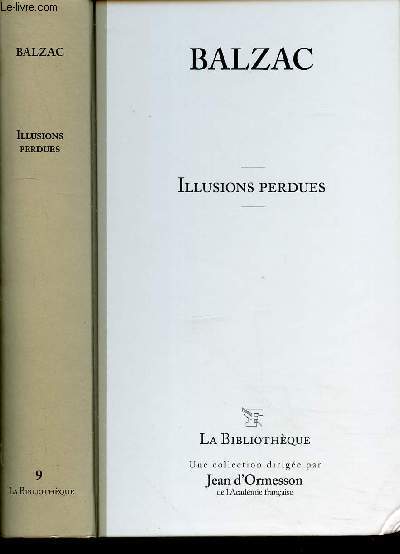 Illusions perdues (Collection : "La Bibliothèque" n°9) - Balzac - 2009 - Photo 1/1