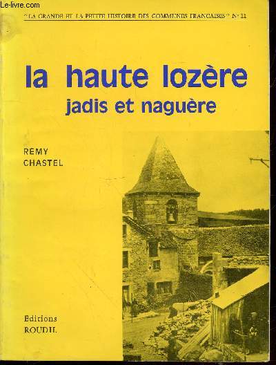 La Haute Lozre jadis et nagure (Collection : 