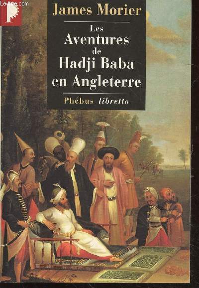 Les Aventures de Hadji Baba en Angleterre (Collection : 