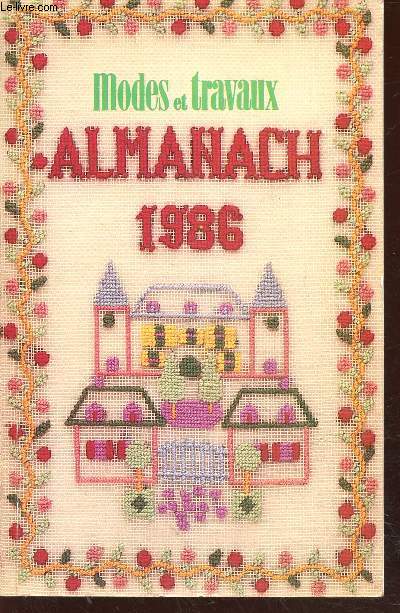 Almanach 1986 Modes et Travaux
