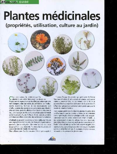 Plantes mdicinales (proprits, utilisation, culture au jardin) Collection : 