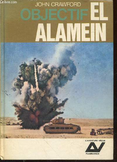 Objectif: El Alamein (Collection : 