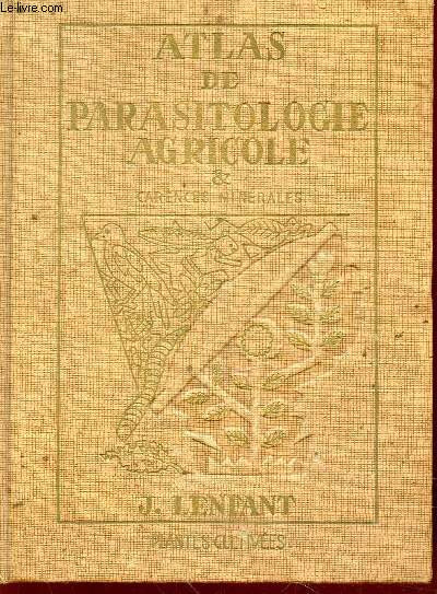 Atlas de parasitologie agricole & carences minrales