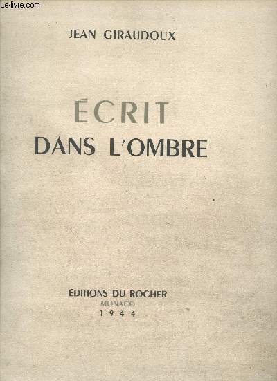 Ecrit dans l'ombre