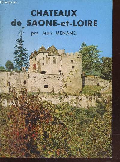 Chteaux de Sane-et-Loire
