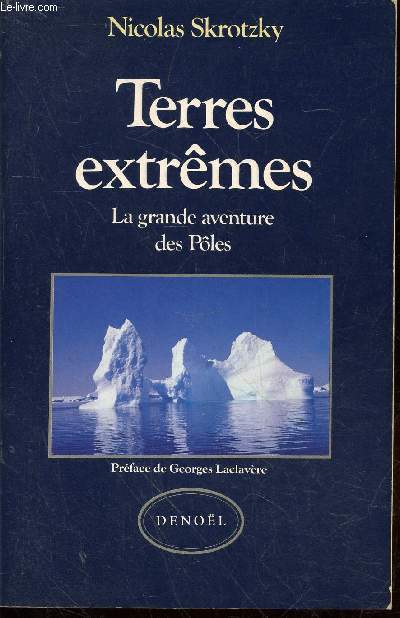 Terres extrmes : La grande aventure des Ples