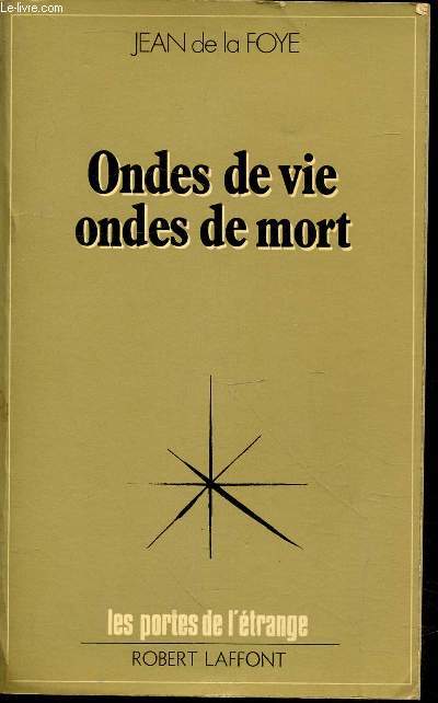 Ondes de vie ondes de mort (Collection :