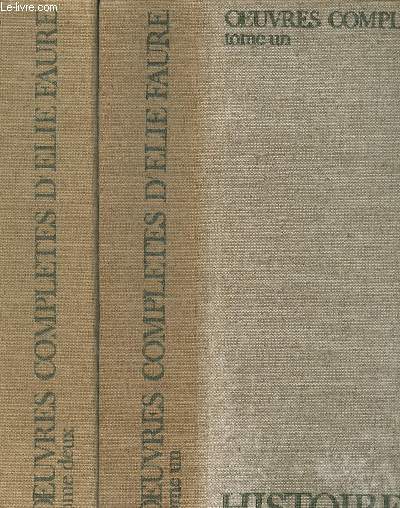 Histoire de l'Art Tome 1 et 2 (en deux volumes) : L'art antique - L'art mdival - L'art Renaissant - L'art moderne - L'esprit des formes (Collection: 