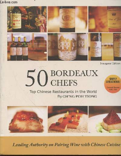 50 Bordeaux Chefs : Top Chinese restaurants in the world