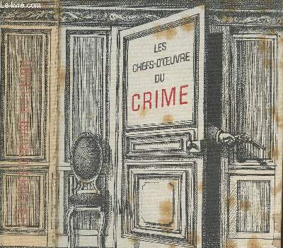 Les chefs-d'oeuvre du crime (Collection :