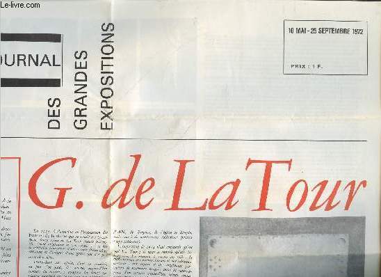 Le petit journal des grandes expositions : Georges de La Tour 10 mai - 25 septembre 1972.
