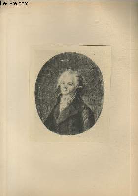 Portrait de Maximilien Robespierre - Ecole Franaise XVIII sicle - Planche extraite de l'ouvrage 