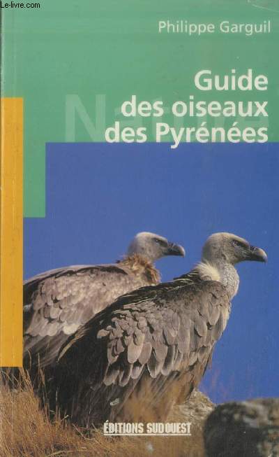 Guide des oiseaux des Pyrnes