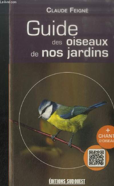 Guide des oiseaux de nos jardins