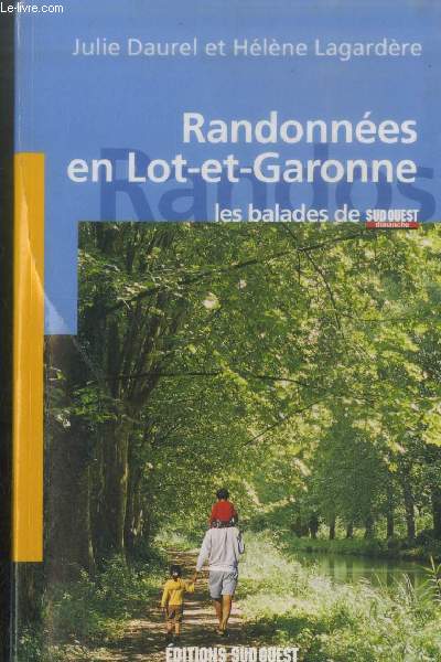 Randonnes en Lot-et-Garonne (Collection : 