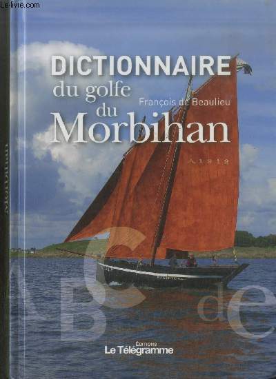 Dictionnaire du golfe du Morbihan