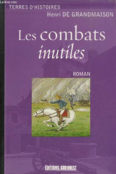 Les combats inutiles (Collection : 