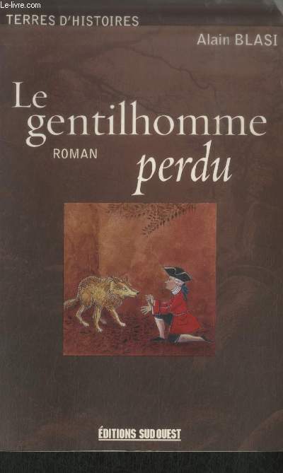 Le gentilhomme perdu (Collection : 