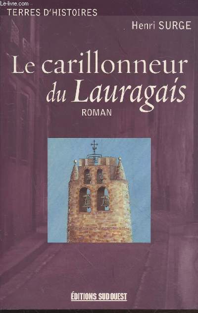 Le carillonneur du Lauragais (Collection : 