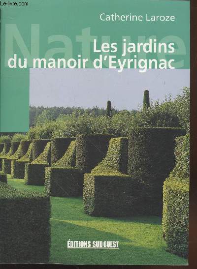 Les jardins du manoir d'Eyrignac