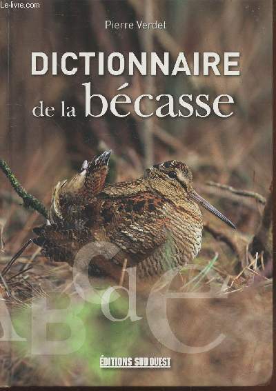 Dictionnaire de la bécasse