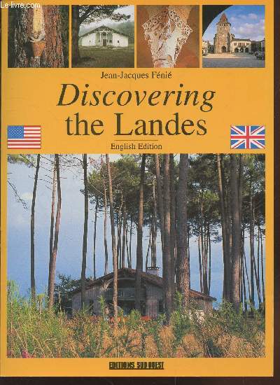 Discovering the Landes (English Edition)