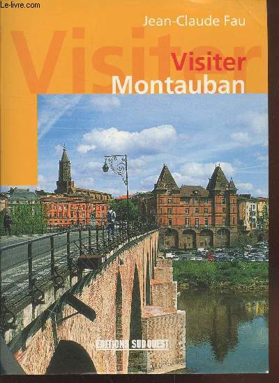 Visiter Montauban