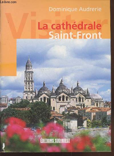 La cathdrale Saint-Front