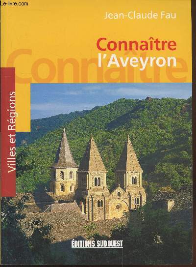 Connatre l'Aveyron (Collection :