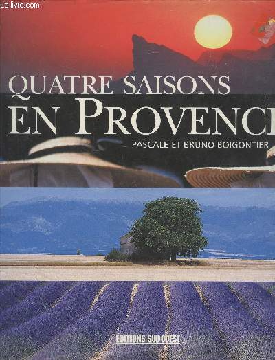 Quatre saisons en Provence