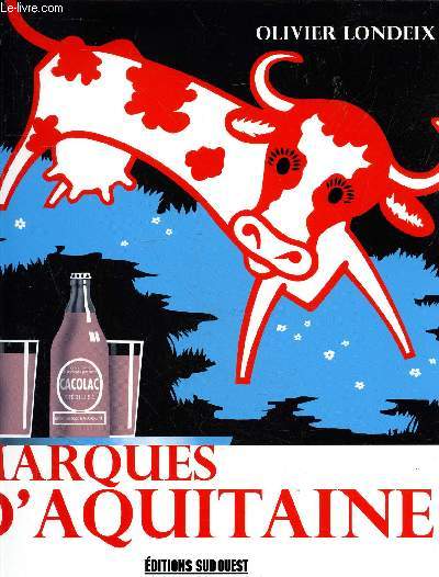 Les marques d'Aquitaine