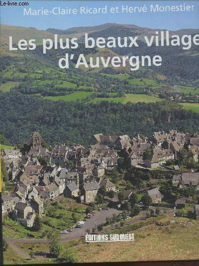 Les plus beaux villages d'Auvergne