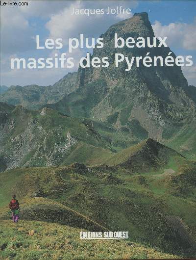 Les plus beaux massifs des Pyrnes