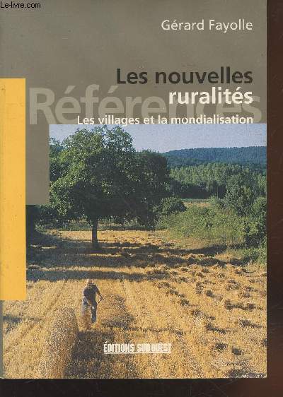 Les nouvelles ruralits : Les villages et la mondialisation