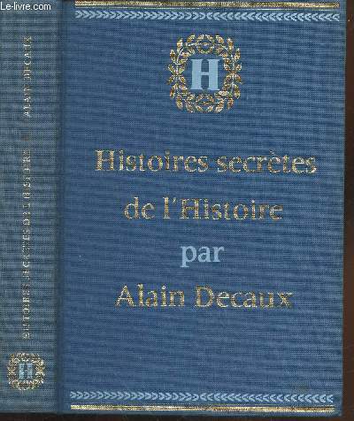 Histoires secrtes de l'Histoire Tome 1 : Des origines  1774