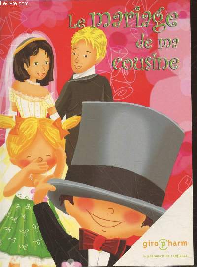 Le mariage de ma cousine