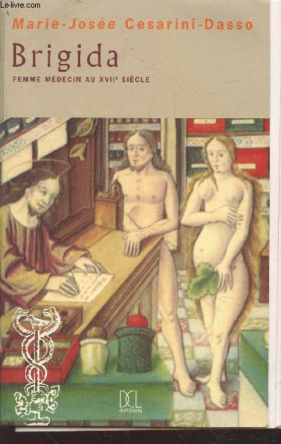 Brigidia : Femme mdecin au XVIIe sicle